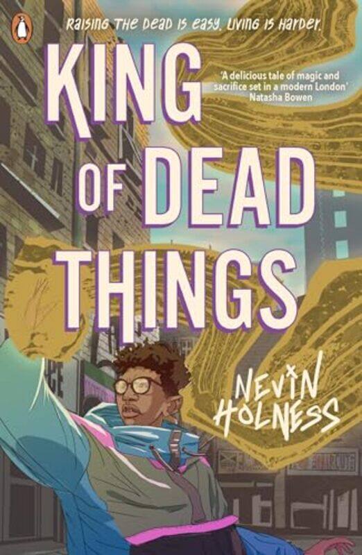 

King of Dead Things by Nevin Holness-Paperback