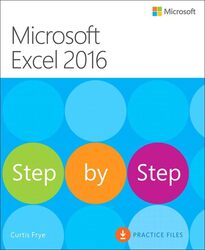 Microsoft Excel 2016 Step By Step by Curtis Frye-Paperback