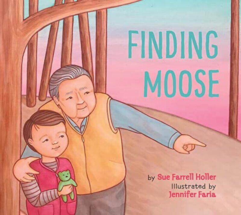 

Finding Moose by Farrell Holler, Sue - Faria, Jennifer - Hardcover