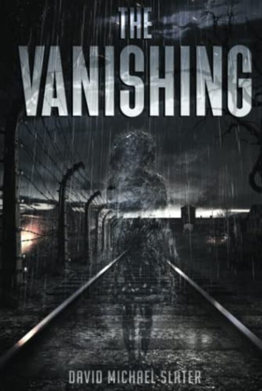 The Vanishing by David Michael Slater-Hardcover