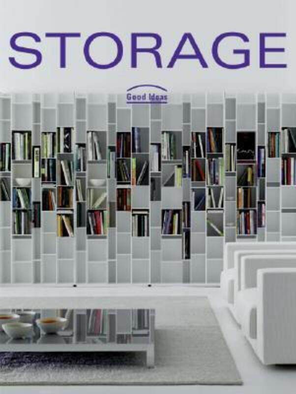 

Storage: Good Ideas.paperback,By :Cristina Paredes