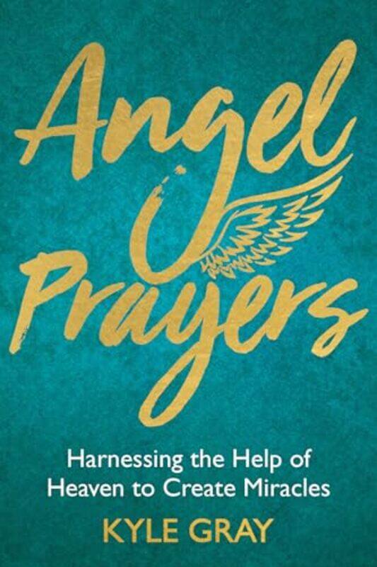 

Angel Prayers by Pethuru RajAnupama C IBM PvtLtd Manyata Tech Park Bangolore India RamanHarihara Subramanian-Hardcover