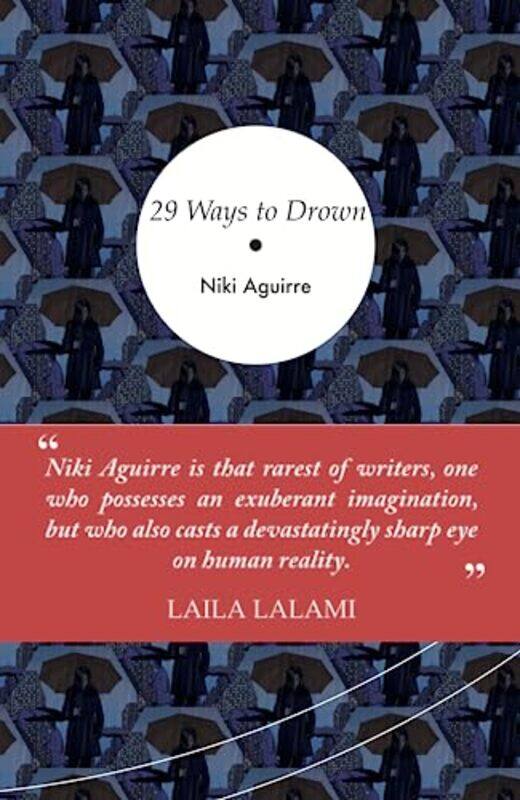 

29 Ways to Drown by Niki Aguirre-Paperback
