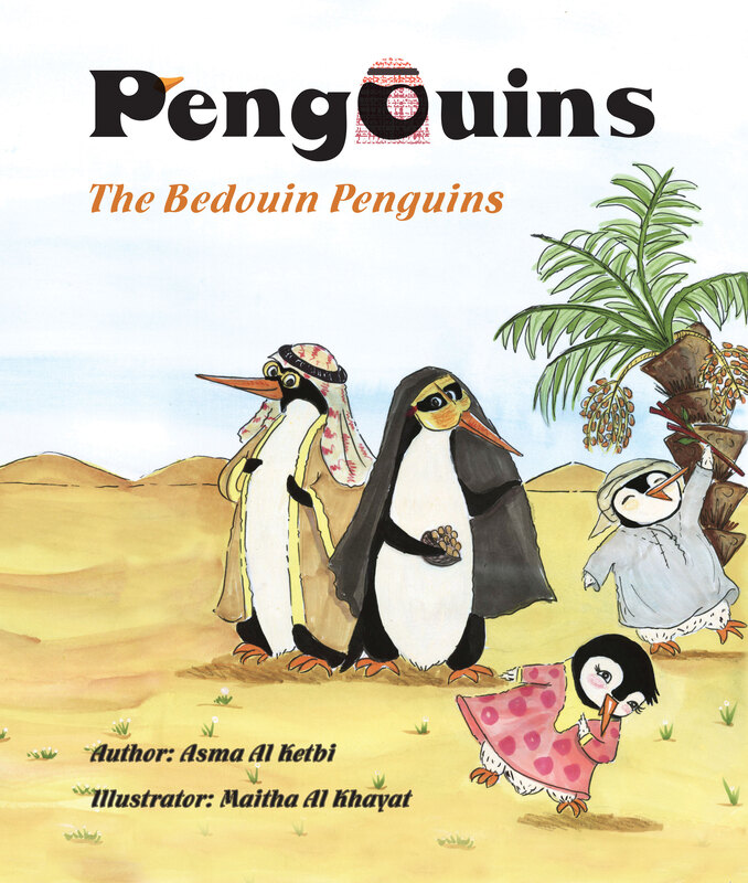 The Pengouins (The Bedouin Pengouins), Paperback Book, By: Asma’a Al Ketbi