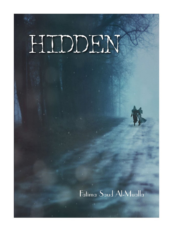 Hidden, Paperback Book, By: Fatima Saud Al-Mualla