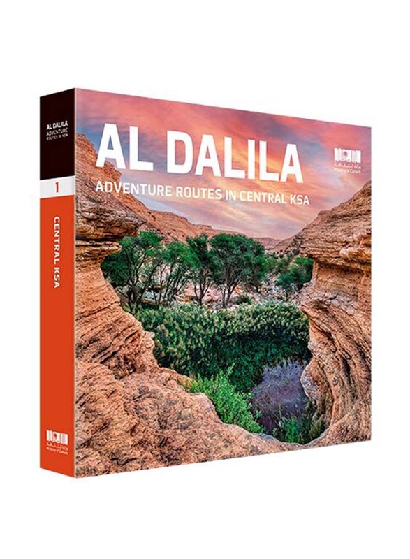 

Al Dalila Adventure Routes in Central KSA, Hardcover Book, By: Explorer Publishing