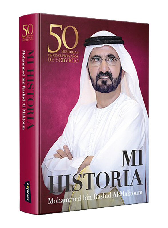 

My Story (Spanish), Hardcover Book, By: Mohammed Bin Rashid Al Maktoum