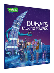 Dubai's Talking Towers, Paperback Book, By: Ralph Browning