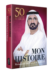 My Story (French), Hardcover Book, By: Mohammed Bin Rashid Al Maktoum