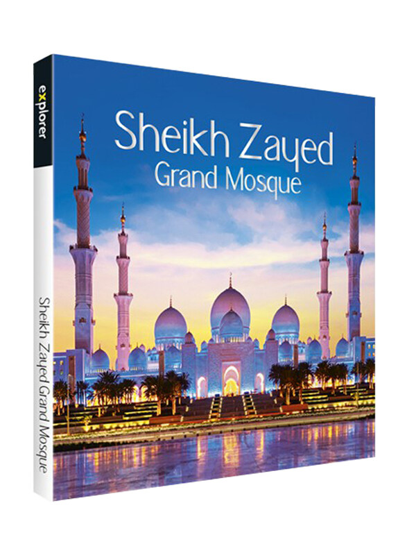 

Sheikh Zayed Grand Mosque - Dusk, Paperback Book, By: Explorer Publishing