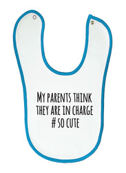 Cheeky Micky My Parents Think They Are In Charge # So Cute Printed Bib for Boys, White