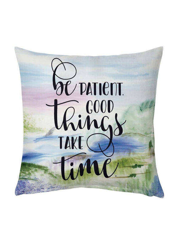 

Danube Home Dreamz 66 x 65cm Polyester Filled Be Patient Good Things Take Time Quote Print Cushion, Multicolour