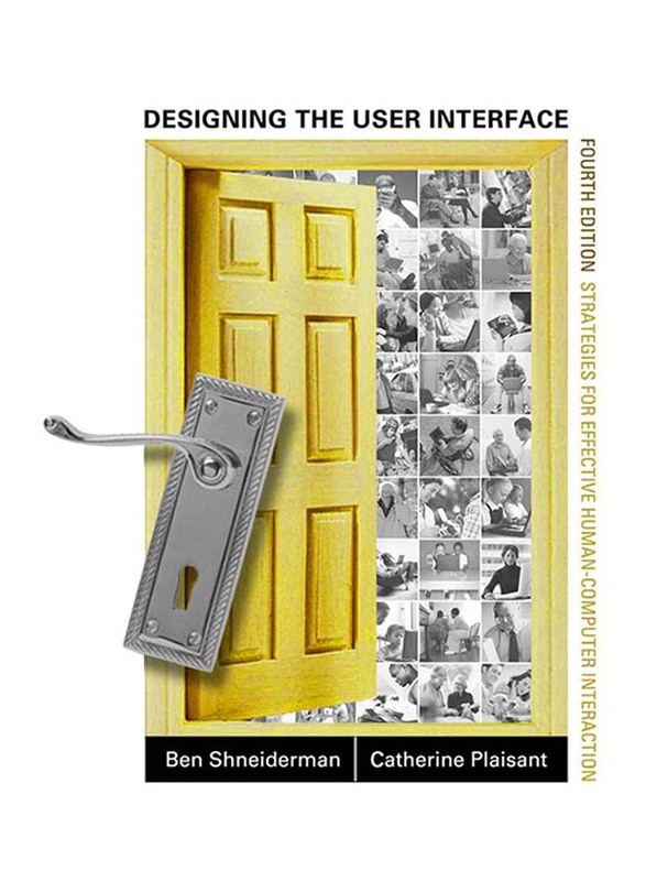 Designing The User Interface, Hardcover Book, By: Ben Shneiderman and Catherine Plaisant
