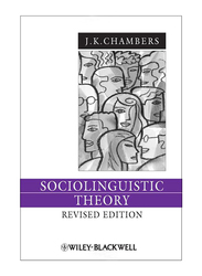 Sociolinguistic Theory 3rd Edition, Paperback Book, By: J. K. Chambers