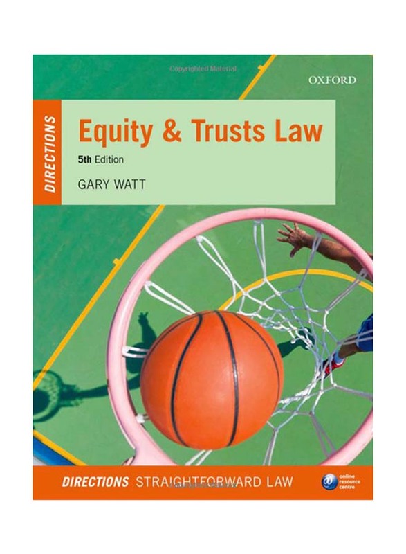 Equity and Trusts Law: Directions 5th Edition, Paperback Book, By: Gary Watt
