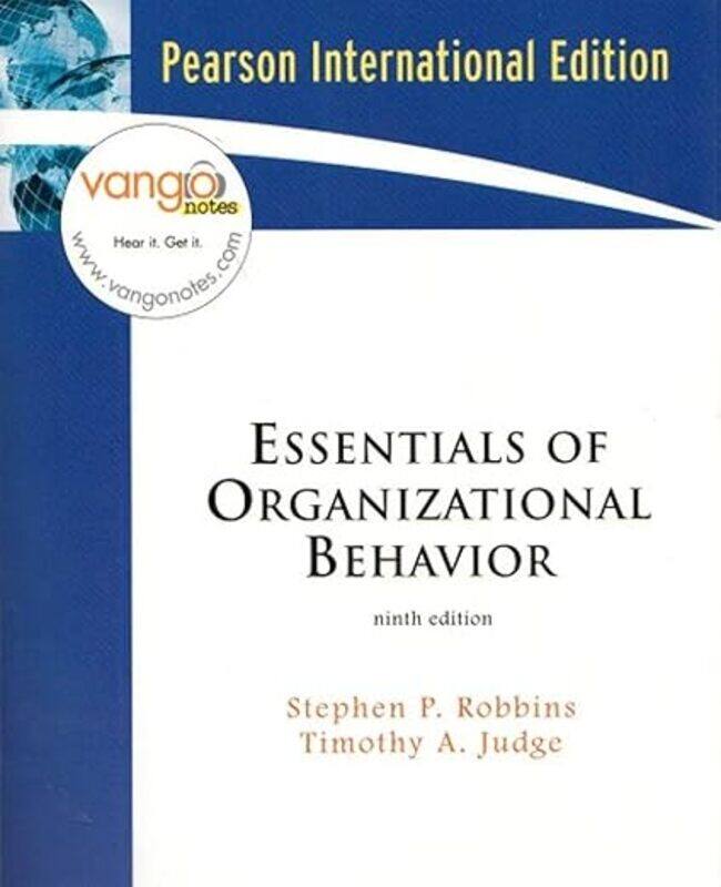 

Essentials of Organizational Behavior
