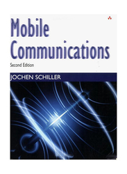 Mobile Communications 2nd Edition, Paperback Book, By: Jochen Schiller