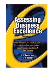 Assessing Business Excellence, Paperback Book, By: Les Porter and Steve Tanner