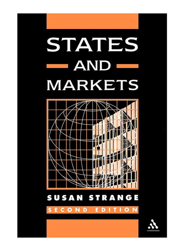 

States and Markets 2nd Edition, Paperback Book, By: Susan Strange