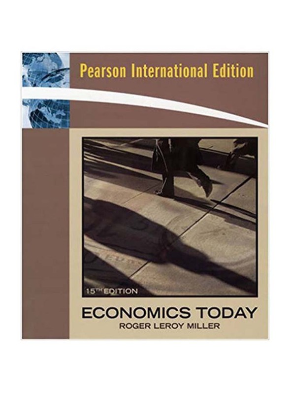 Economics Today 15th Edition, Paperback Book, By: Roger LeRoy Miller