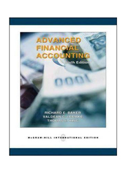 Advanced Financial Accounting, Paperback Book, By: Richard Baker, Valdean Lembke, Thomas King