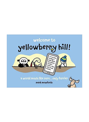 Yellowberry Hill: Cartoons for Grown-Ups, Paperback Book, Mark Mowforth