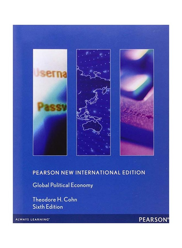 Global Political Economy: International Edition, Paperback Book, By: Theodore H. Cohn