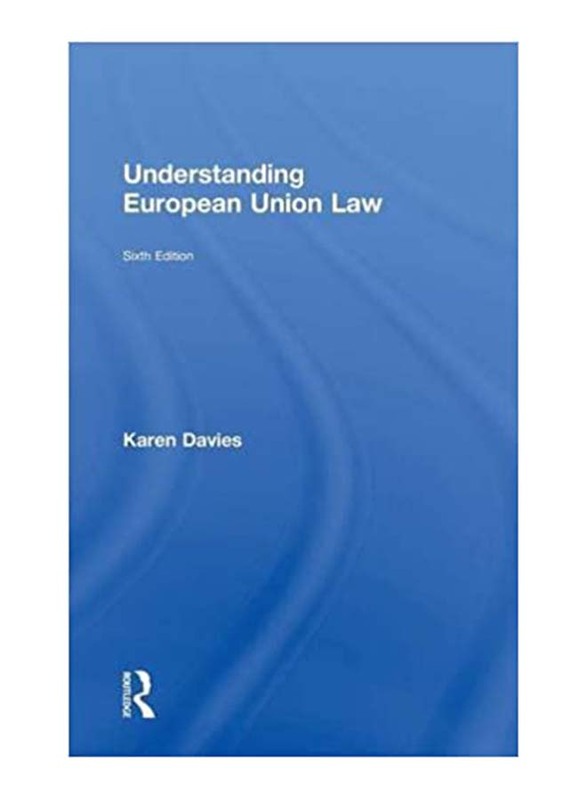 Understanding European Union Law, Paperback Book, By: Karen Davies