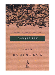 Cannery Row: (Centennial Edition), Paperback Book, By: John Steinbeck
