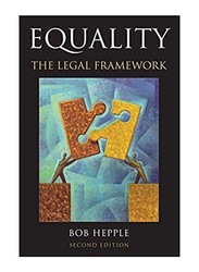 Equality The Legal Framework 2nd Edition, Paperback Book, By: Bob Hepple