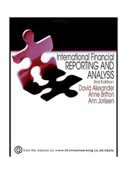 International Financial Reporting and Analysis 3rd Edition, Paperback Book, By: David Alexander, Anne Britton and Ann Jorissen