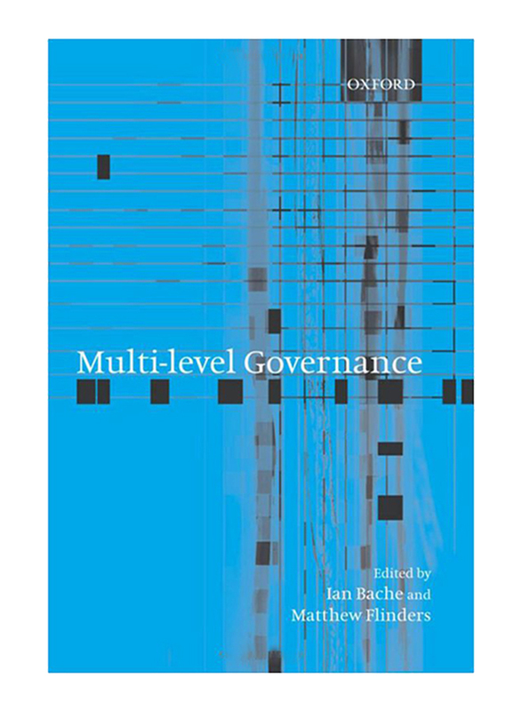 Multi-Level Governance, Paperback Book, By: Matthew Flinders