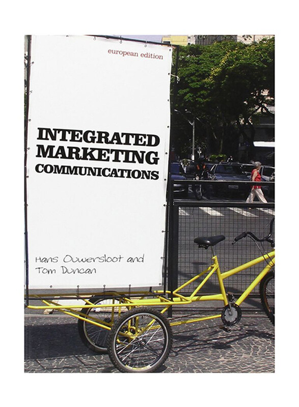 

Intergrated Marketing Communications, Paperback Book, By: Tom Duncan