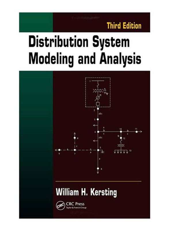 Distribution System Modeling and Analysis 3rd Edition, Hardcover Book, By: William H. Kersting