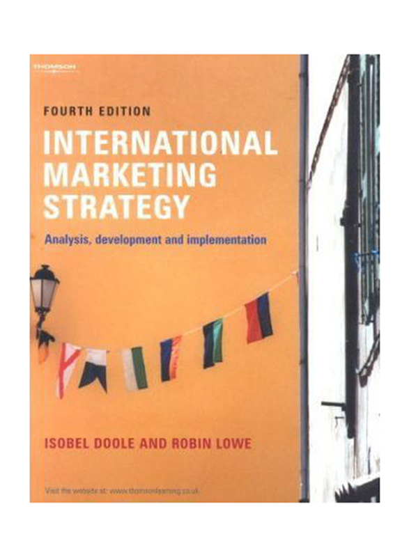 International Marketing Strategy, Paperback Book, By: Isobel Doole, Robin Lowe