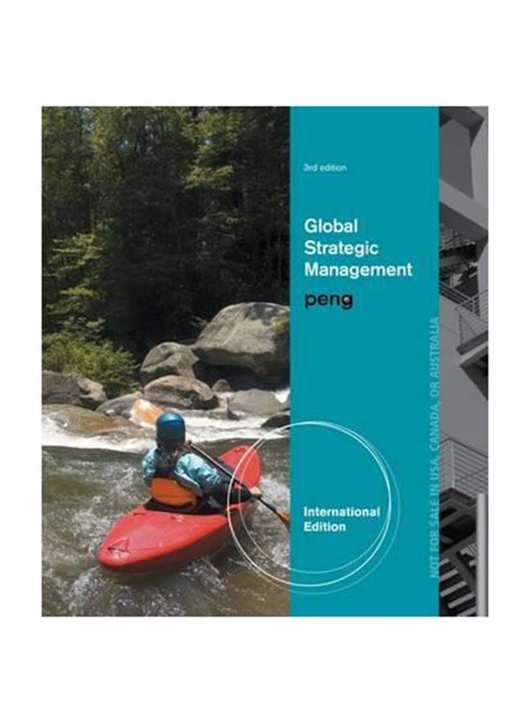 Global Strategic Management, International Edition, Paperback Book, By: Mike Peng