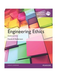 Engineering Ethics, Paperback Book, By: Charles Bryn Fleddermann