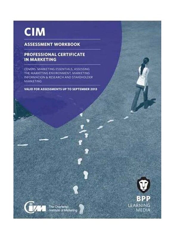 

CIM Professional Certificate In Marketing: Assessment Workbook, Paperback Book, By: BPP Learning Media