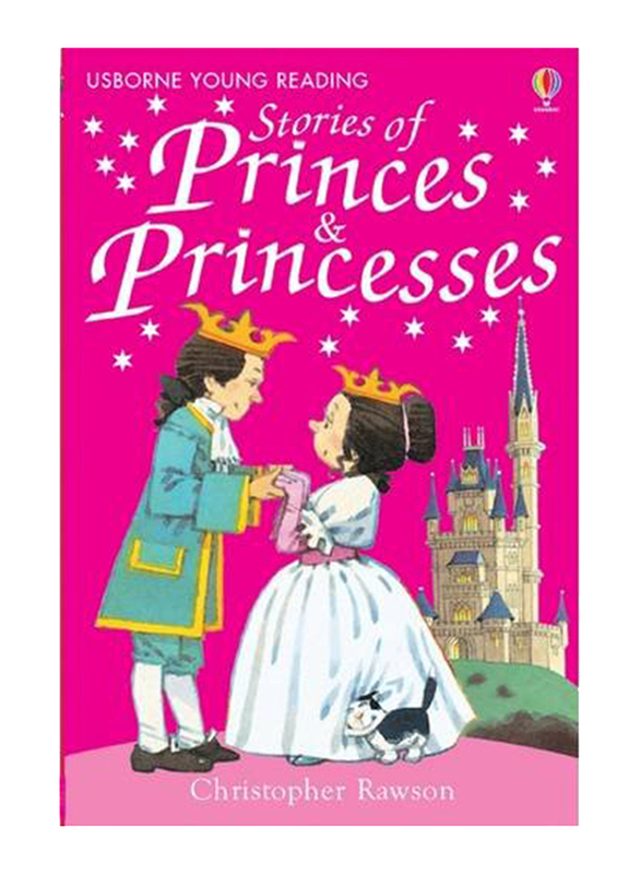 Stories of Princes and Princesses, Hardcover Book, By: Christopher Rawson, Stephen Cartwright