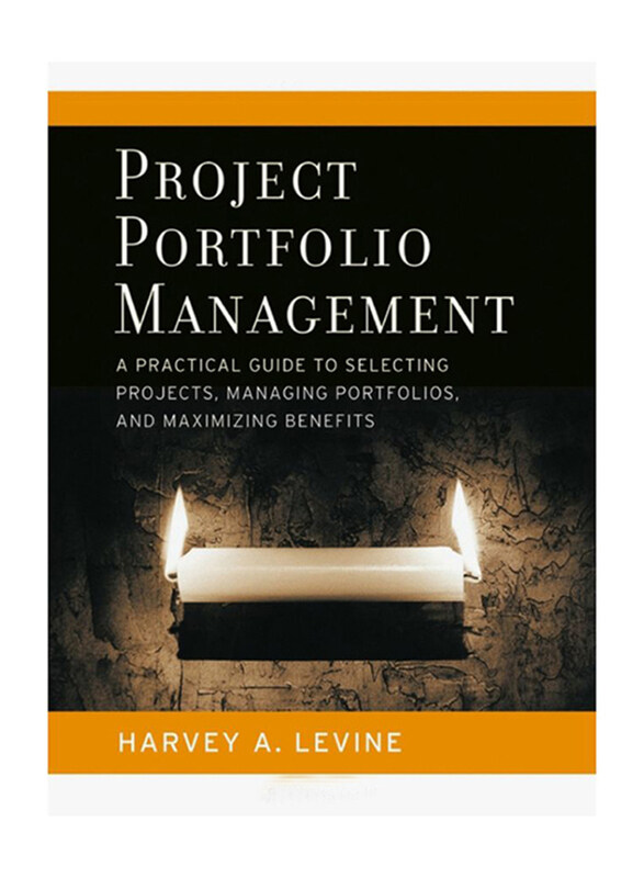 

Project Portfolio Management, Paperback Book, By: Harvey A. Levine and Max Wideman