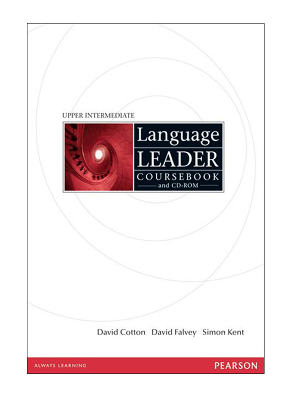 Language Leader Course Book Course book Upper Intermediate, Paperback Book, By: Simon Kent, David Falvey, David Cotton, John Hughes