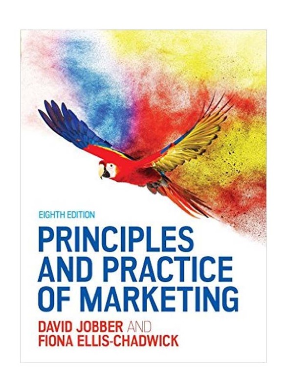 Principles and Practice of Marketing, Paperback Book, By: David Jobber and Fiona Ellis-Chadwick