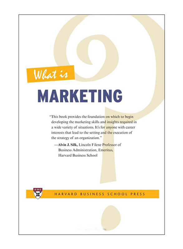 What Is Marketing?, Paperback Book, By: Alvin J. Silk