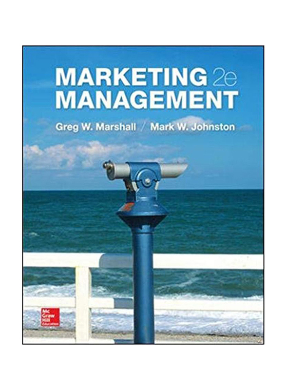 Marketing Management: International 2nd Edition, Hardcover Book, By: Greg W. Marshall and Mark W. Johnston
