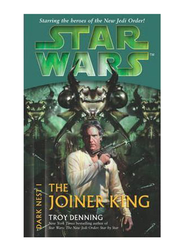 Star Wars: Dark Nest I The Joiner King, Paperback Book, By: Troy Denning