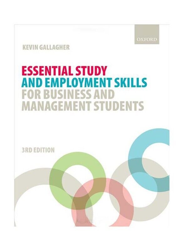 

Essential Study and Employment Skills For Business and Management Students, 3rd Edition, Paperback Book, By: Kevin Gallagher