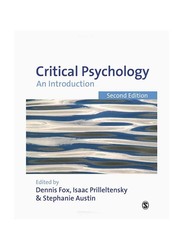 Critical Psychology: An Introduction, 2nd Edition, Paperback Book, By: Dennis Fox, Isaac Prilleltensky and Stephanie Austin