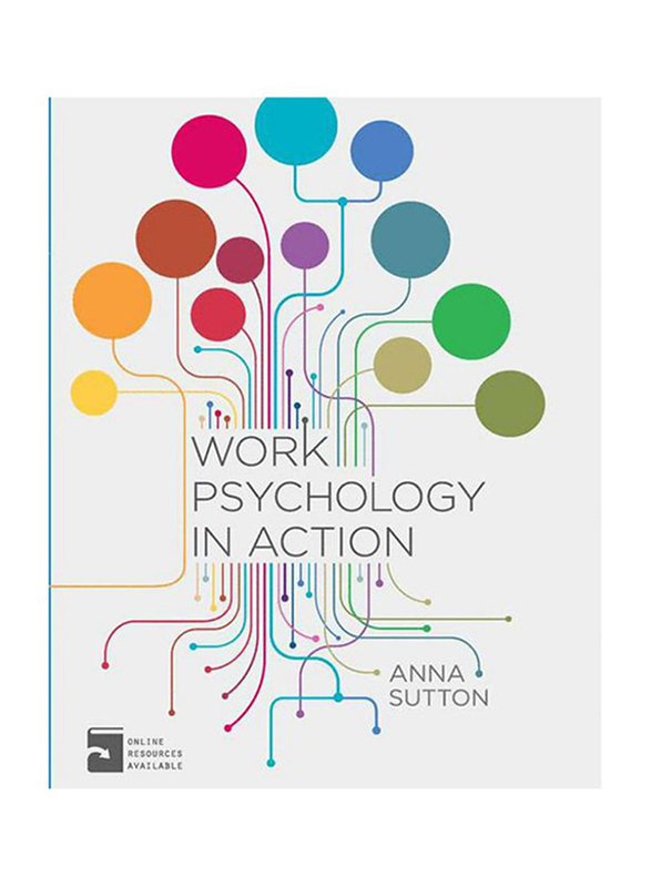 Work Psychology in Action, Paperback Book, By: Anna Sutton