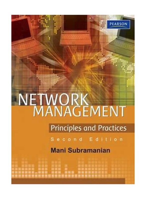 

Network Management: Principles and Practices, Paperback Book, By: Mani Subramanian