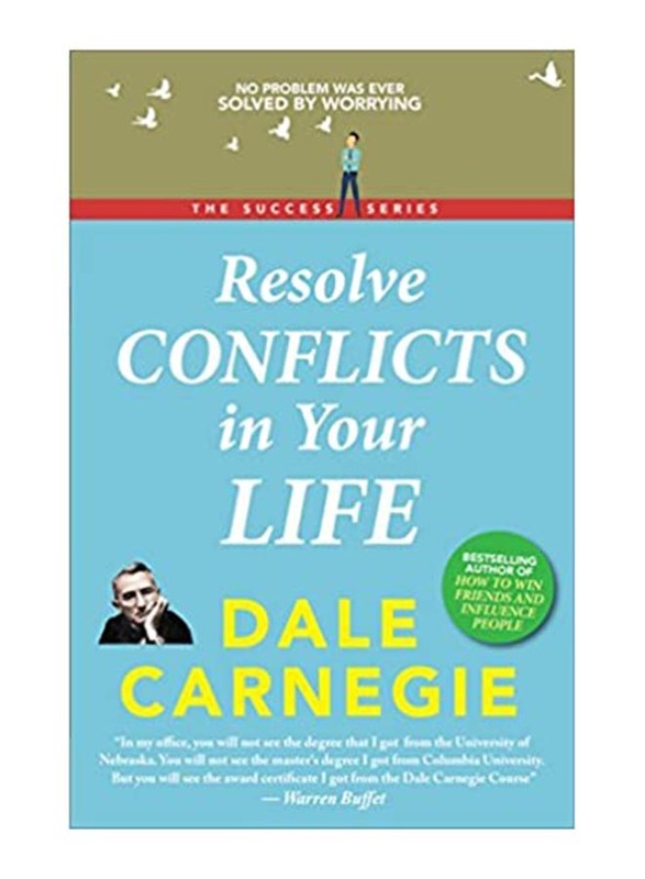 Resolving Conflicts In Your Life, Paperback Book, By: Dale Carnegie